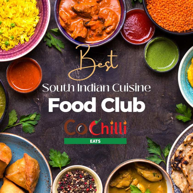 Indulge in the authentic flavours of South India with CoChilli Eats' Set Menus